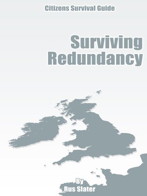 cover image of The Guide to Surviving Redundancy
